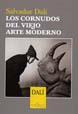 Los cornudos del viejo arte moderno (Esenciales)