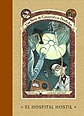 El hospital hostil