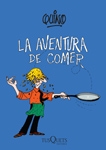 La aventura de comer