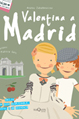 Valentina a Madrid (Ed. Catalana)