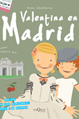 Valentina en Madrid